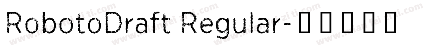 RobotoDraft Regular字体转换